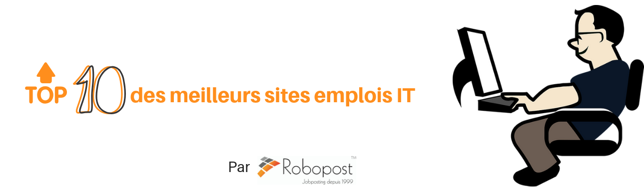 Quels sont les meilleurs sites emplois de développeurs ? Le top 10