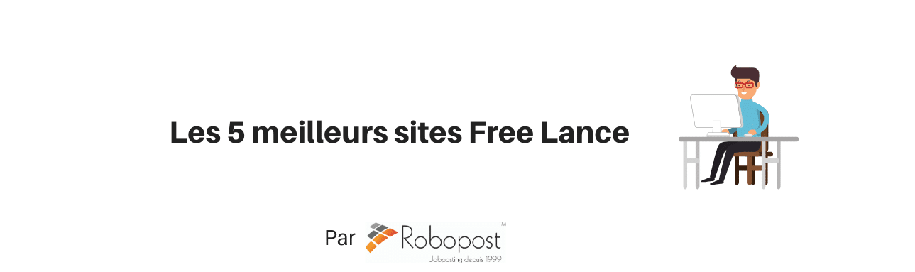 Les 5 meilleures plateformes Free Lance généralistes